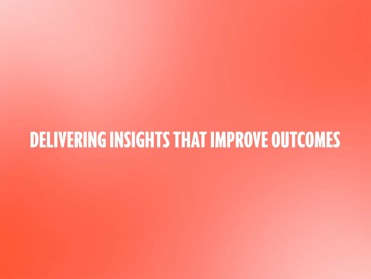 Delivering insights to improve outcomes banner